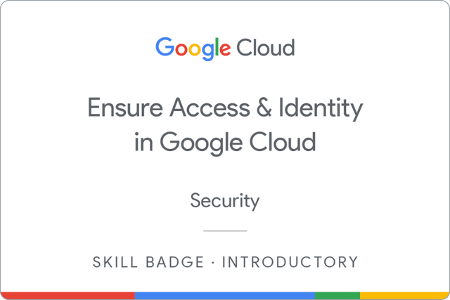Ensure Access & Identity in Google Cloud