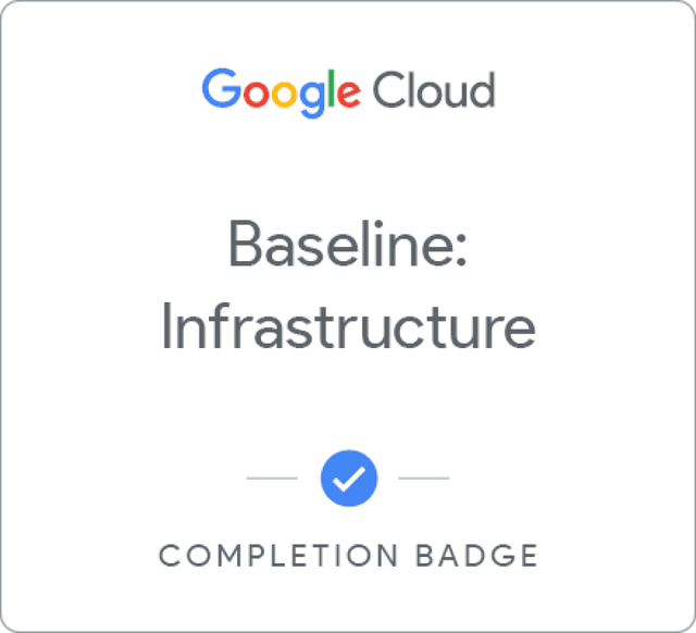 Baseline Infrastructure